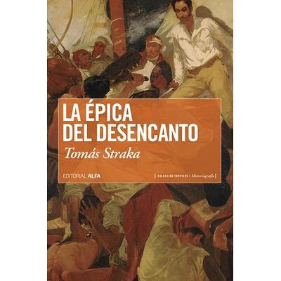 La épica del desencanto