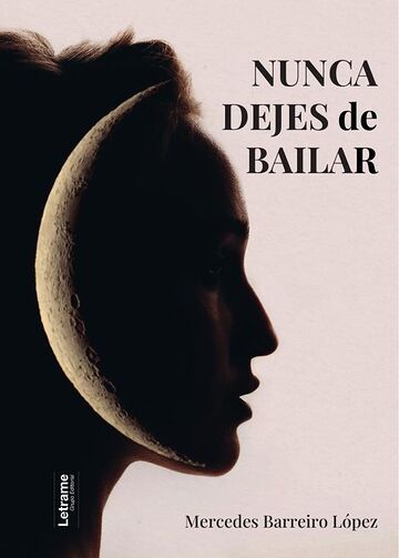 Nunca dejes de bailar