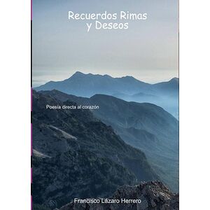 Recuerdos Rimas Y Deseos