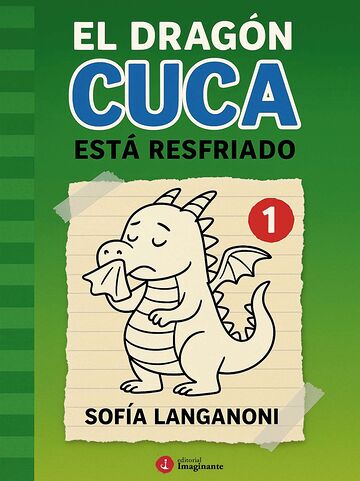 El dragón Cuca está resfriado