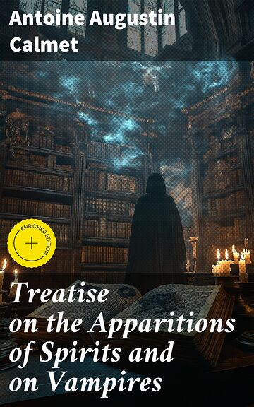 Treatise on the Apparitions...