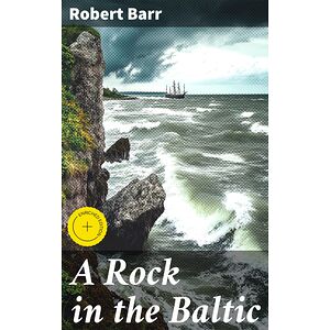 A Rock in the Baltic