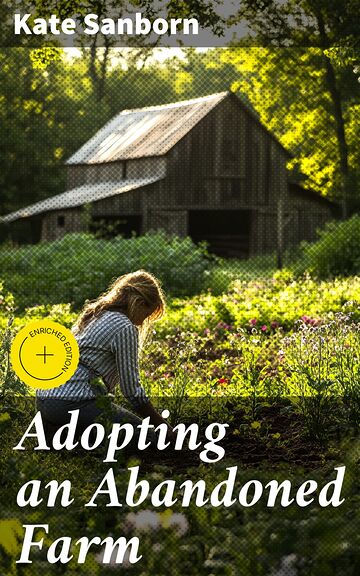 Adopting an Abandoned Farm