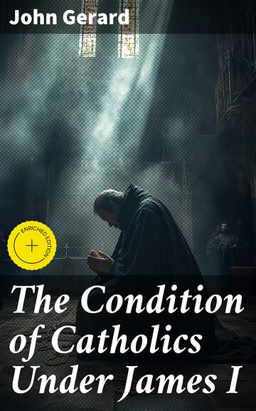 The Condition of Catholics...