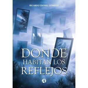 Donde habitan los reflejos
