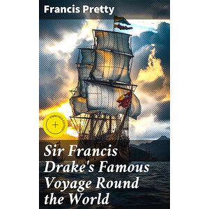 Sir Francis Drake's Famous...