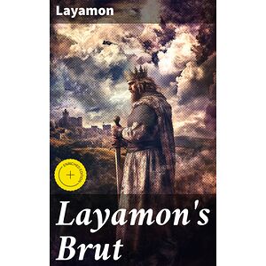 Layamon's Brut