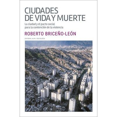 Ciudades de vida y muerte