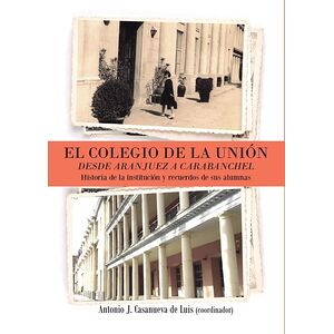 El colegio de la unión