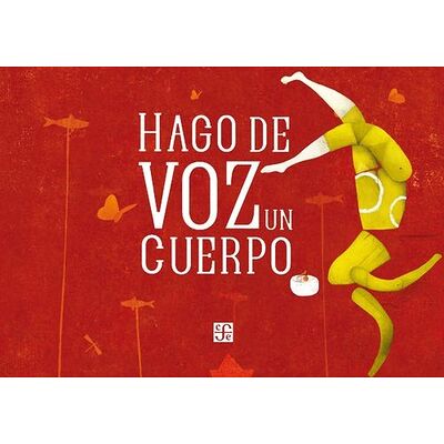 Hago de voz un cuerpo