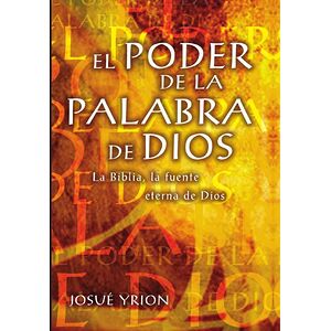 El poder de la Palabra de Dios