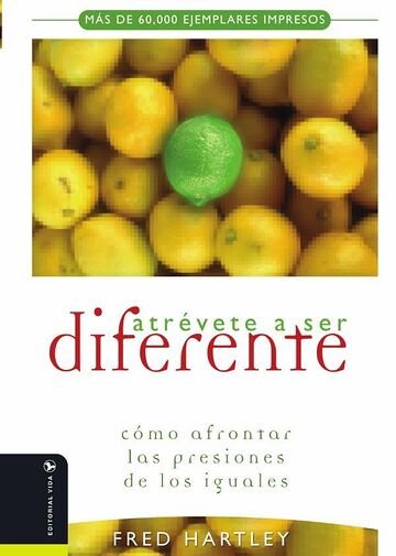 Atrévete a ser diferente
