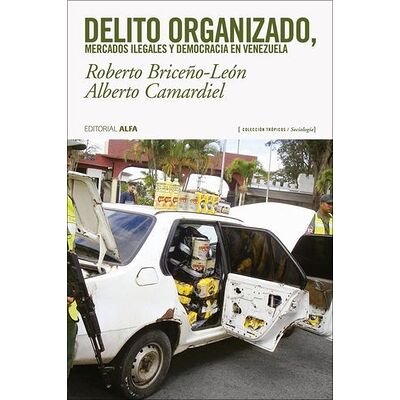 Delito organizado, mercados...