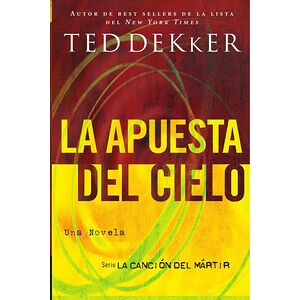 La apuesta del cielo