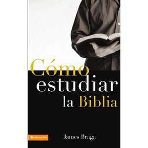 Cómo estudiar la Biblia