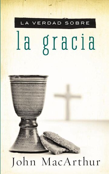 La verdad sobre la gracia