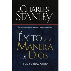 El éxito a la manera de Dios