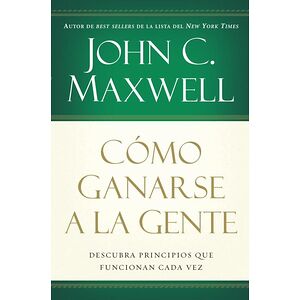 Cómo ganarse a la gente