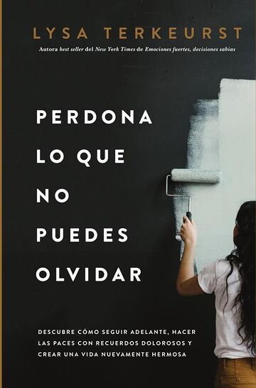 Perdona lo que no puedes...