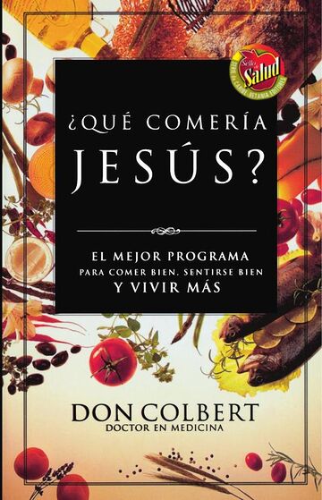 ¿Qué comería Jesús?