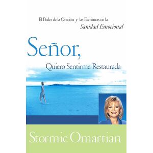 Señor, quiero sentirme...