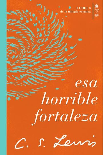 Esa horrible fortaleza