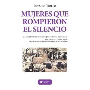 Mujeres que rompieron el...