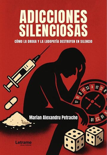 Adicciones silenciosas