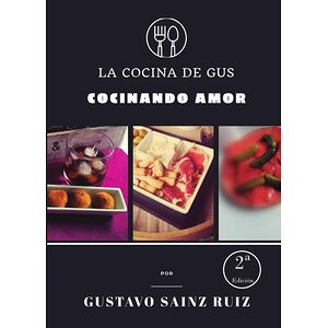 La cocina de Gus. Cocinando...