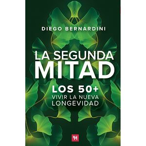 La segunda mitad. Los 50+...