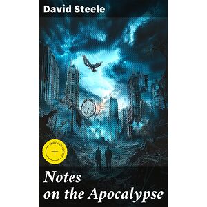 Notes on the Apocalypse