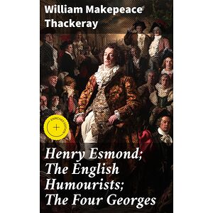 Henry Esmond The English...
