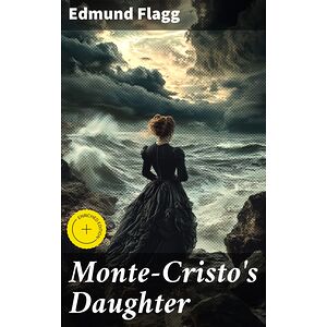 Monte-Cristo's Daughter