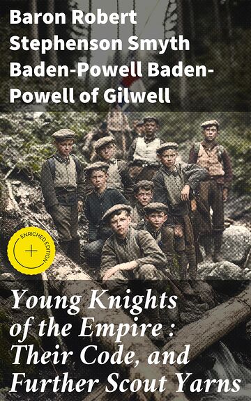 Young Knights of the Empire...