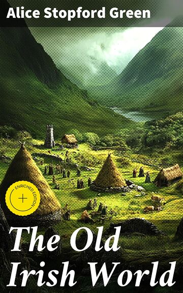 The Old Irish World