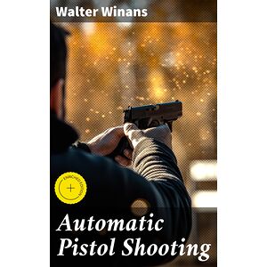 Automatic Pistol Shooting