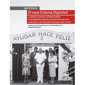El caso Colonia Dignidad