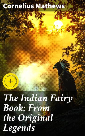 The Indian Fairy Book: From...