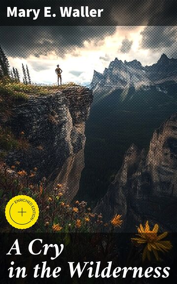 A Cry in the Wilderness