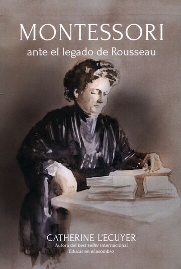 Montessori ante el legado...