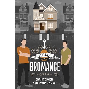 A Fine Bromance