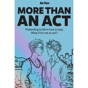 More Than An Act