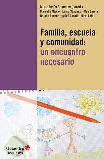 Familia, escuela y...