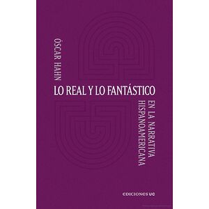 Lo real y lo fantástico en...