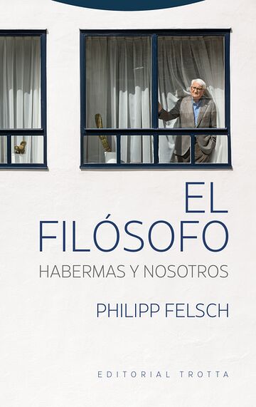 El filósofo. Habermas y...