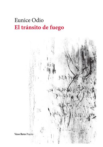El tránsito de fuego