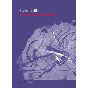 La muerte de la verdad