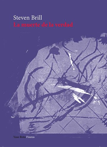 La muerte de la verdad