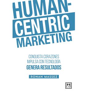 Human-Centric Marketing