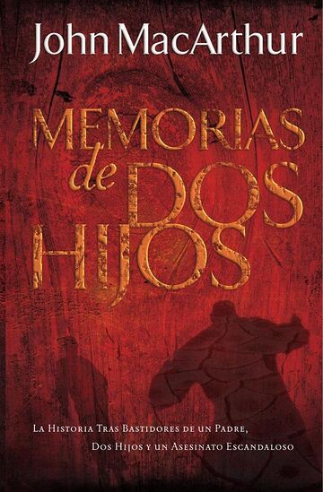 Memorias de dos hijos